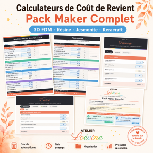 Calculateurs de coût de revient – 3D FDM + Résine + Jesmonite + Keracraft - Pack Maker - Tableur + HTML